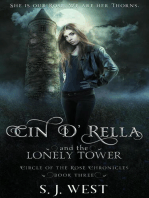 Cin d'Rella and the Lonely Tower: Circle of the Rose Chronicles, #3