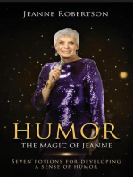 Humor The Magic of Jeanne: Seven Potions for Developing a Sense of Humor