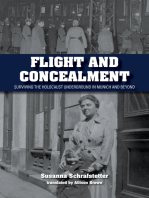 Flight and Concealment: Surviving the Holocaust Underground in Munich and Beyond