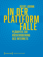 In der Plattformfalle: Plädoyer zur Rückeroberung des Internets