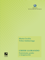 Creer llorando: Feminismo, poder e imaginación