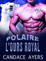 L’ours Royal: POLAIRE, #6