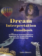 Dream Interpretation Handbook: A Practical and Easy Dream Decoder for Understanding Dream Meanings