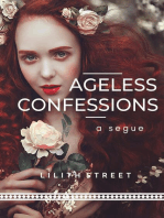 AGELESS CONFESSIONS