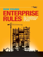 Enterprise Rules: The Foundations of High Achievement - and How to Build on Them