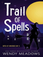 Trail of Spells: Witch of Wickrock Bay, #3
