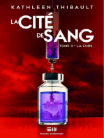 La CITE DE SANG TOME 3: La cure