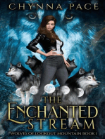 The Enchanted Stream: Wolves of Lookout Mountain, #1