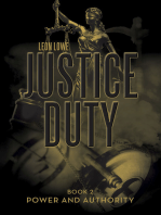 Justice Duty: Book 2 Power and Authority