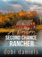 A Doctor Second Chance for the Rancher: A sweet medical western romance