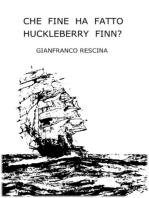 Che fine ha fatto Huckleberry Finn?