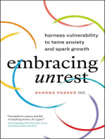 Embracing Unrest: Harness Vulnerability to Tame Anxiety and Spark Growth