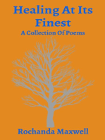 Healing At Its Finest: A Collection Of Poems