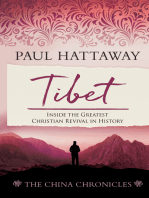 Tibet: Inside the Greatest Christian Revival in History