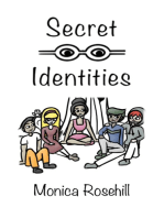 Secret Identities