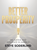 Better Prosperity: On Justice and Affluence in America