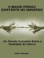 O Maior Perigo Existente No Universo