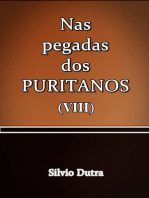 Nas Pegadas Dos Puritanos Viii