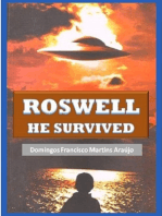 Roswell He Survived