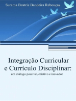 Integração Curricular E Currículo Disciplinar
