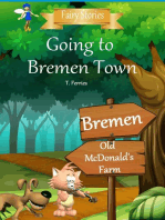 Going to Bremen Town: Fairy Stories