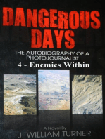 Dangerous Days 4 - Enemies Within: Dangerous Days, #4
