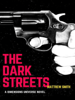 The Dark Streets: Dimensions Universe