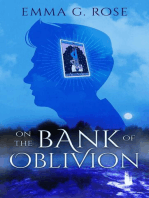 On the Bank of Oblivion