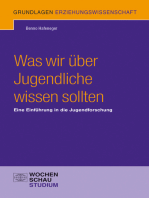 Was wir über Jugendliche wissen sollten: Eine Einführung in die Jugendforschung