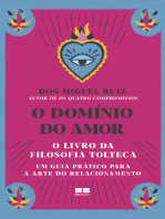 O domínio do amor: Um guia prático para a arte do relacionamento