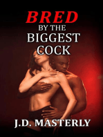 Bred by the Biggest Cock