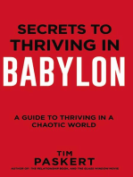 Secrets to Thriving in Babylon