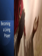Becoming a Living Prayer