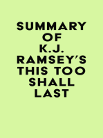 Summary of K.J. Ramsey's This Too Shall Last