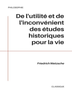 De l'utilité et de l'inconvénient des études historiques pour la vie