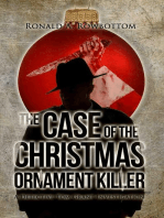 The Case of the Christmas Ornament Killer: A Detective Tom Grant Investigation