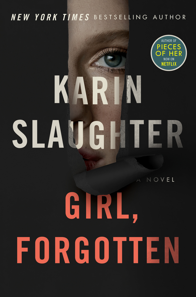 Girl, Forgotten by Karin Slaughter (Ebook) Read free for 30 days - Main Image