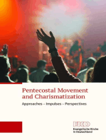 Pentecostal movement and charismatization: Approaches – Suggestions – Perspectives