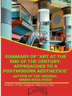 Summary Of "Art At The End Of The Century, Approaches To A Postmodern Aesthetics" By María Rosa Rossi: UNIVERSITY SUMMARIES