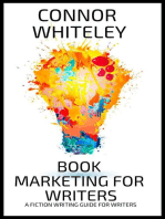 Book Marketing For Writers: A Fiction Writing Guide For Writers: Books for Writers and Authors, #7