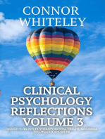 Clinical Psychology Reflections Volume 3: Thoughts On Psychotherapy, Mental Health, Abnormal Psychology and More: Clinical Psychology Reflections, #3