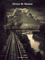 Eu Escolhi Você...