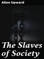 The Slaves of Society: A Comedy in Covers