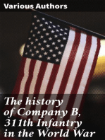 The history of Company B, 311th Infantry in the World War