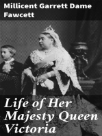 Life of Her Majesty Queen Victoria