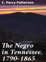 The Negro in Tennessee, 1790-1865