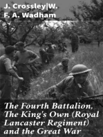 The Fourth Battalion, The King's Own (Royal Lancaster Regiment) and the Great War