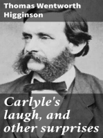 Carlyle's laugh, and other surprises