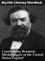 Constantino Brumidi, Michelangelo of the United States Capitol