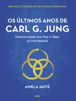 Os últimos anos de Carl G. Jung: Ensaios sobre sua vida e obra na maturidade
